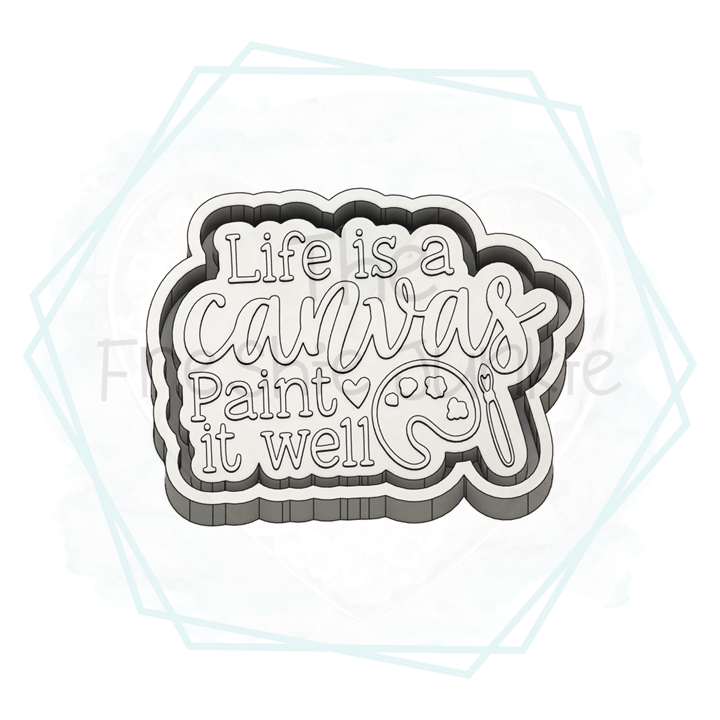 *NEW RELEASE* Life is a Canvas Freshie Mold