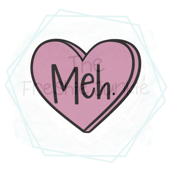 Meh Heart Freshie Mold
