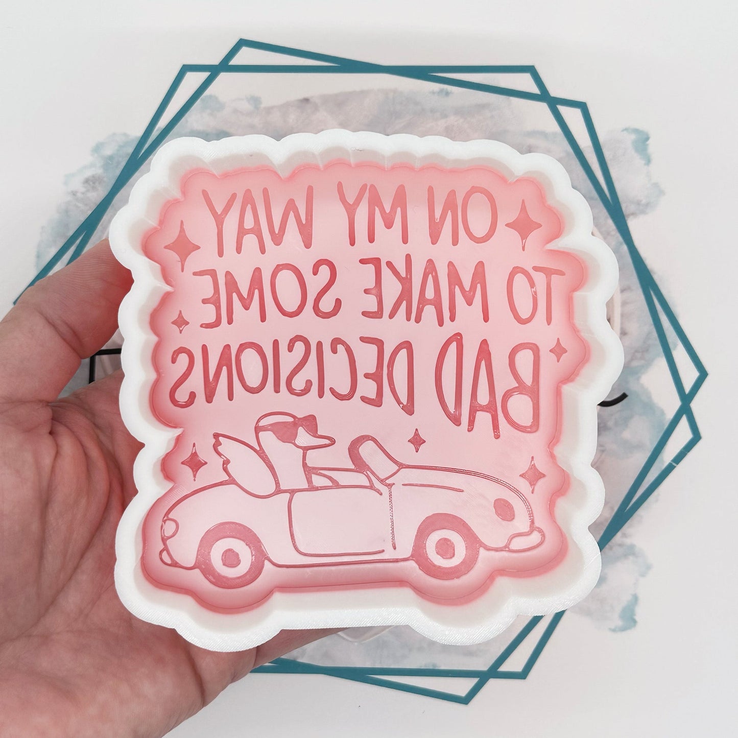 *NEW RELEASE* Bad Decisions Freshie Mold