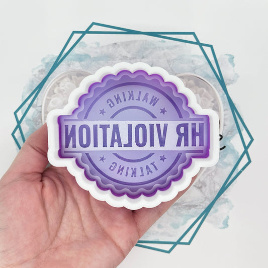 *NEW RELEASE* HR Violation Freshie Mold