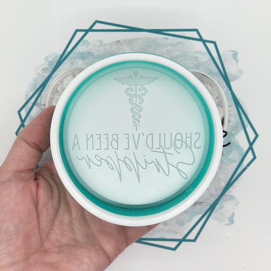 *NEW RELEASE* Should've Been a Stripper (RN) Freshie Mold