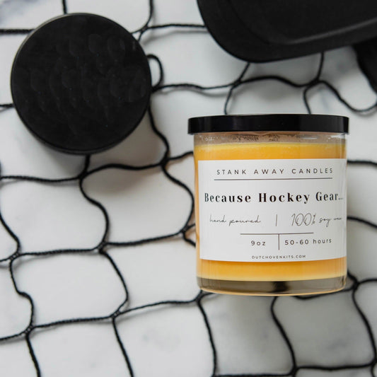 Because Hockey Gear - Natural Soy Wax Candle
