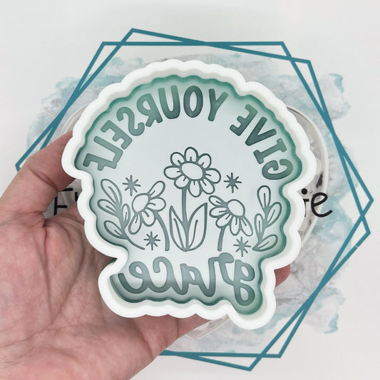 *NEW RELEASE* Give Yourself Grace Freshie Mold