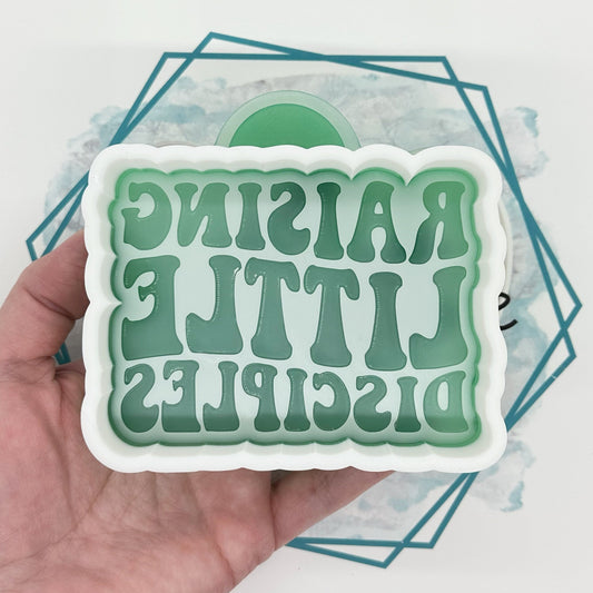 Raising Little Disciples Freshie Mold