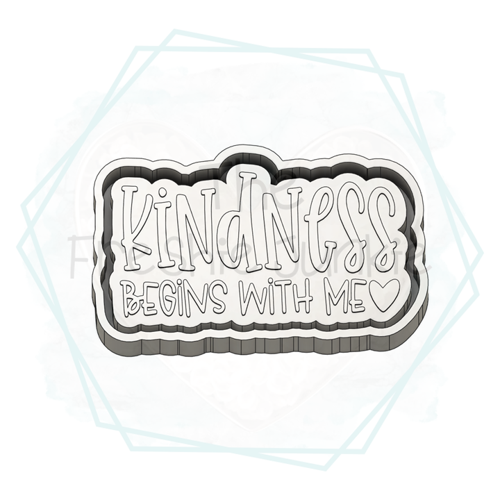*NEW RELEASE* Kindness Begins with Me Freshie Mold