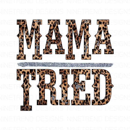 Mama Tried Fragrance Oil