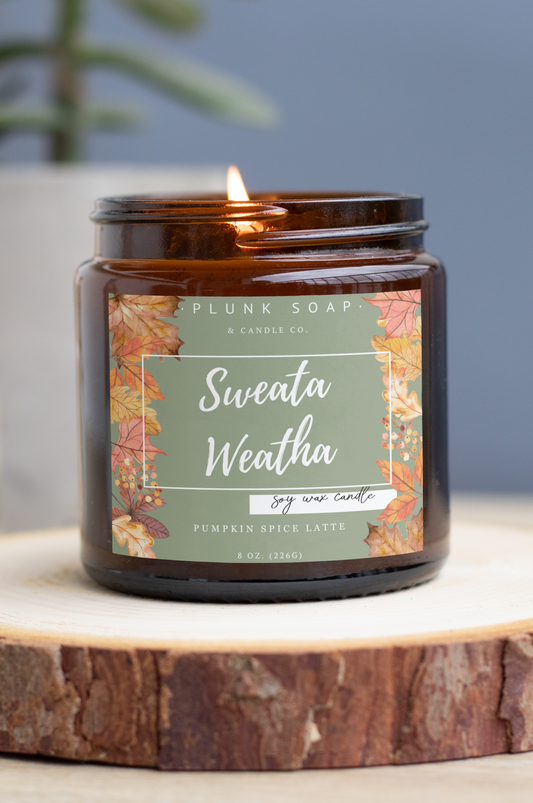 Sweata Weatha Funny Scented Soy Candle